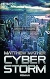 CyberStorm by Matthew Mather