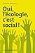 Oui, l'écologie c'est social !
