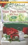 Sugar Plum Season (Barrett's Mill #2) Sugar Plum Season (Barrett's Mill #2)