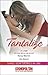 Tantalize: An Anthology (Harlequin Cosmo Red-Hot Reads Collection)