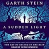 A Sudden Light by Garth Stein