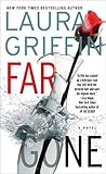Far Gone by Laura Griffin