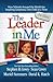 The Leader in Me: How Schools Around the World Are Inspiring Greatness, One Child at a Time