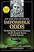 Impossible Odds: The Kidnapping of Jessica Buchanan and Her Dramatic Rescue by SEAL Team Six