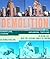 Demolition: The Art of Demolishing, Dismantling, Imploding, Toppling and Razing