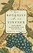 The Botanist and the Vintne...