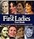 First Ladies Fact Book: The...