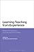 Learning Teaching from Experience: Multiple Perspectives and International Contexts