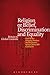 Religion or Belief, Discrimination and Equality: Britain in Global Contexts