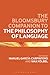 Bloomsbury Companion to the Philosophy of Language, The