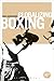 Globalizing Boxing (Globalizing Sport Studies)