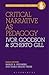 Critical Narrative as Pedagogy by Ivor F. Goodson