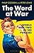 The Word at War: World War Two in 100 Phrases