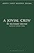 A Jovial Crew (Arden Early Modern Drama)