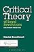 Critical Theory of Legal Revolutions: Evolutionary Perspectives (Critical Theory and Contemporary Society)