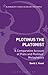 Plotinus the Platonist: A Comparative Account of Plato and Plotinus' Metaphysics (Bloomsbury Studies in Ancient Philosophy)