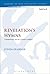 Revelation's Hymns: Commentary on the Cosmic Conflict (The Library of New Testament Studies)