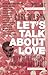 Let's Talk About Love by Carl Wilson