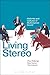 Living Stereo: Histories an...