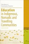 Education in Indigenous, Nomadic and Travelling Communities