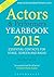 Actors and Performers Yearbook 2015