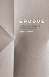 Groove: A Phenome...