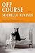Off Course: A Novel