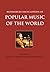 Bloomsbury Encyclopedia of Popular Music of the World, Volume IX: Genres: Caribbean and Latin America