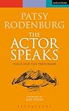 The Actor Speaks:...