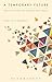 A Temporary Future: The Fic...