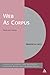 Web As Corpus: Theory and Practice (Corpus and Discourse)