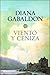 Viento y ceniza (Forastera, #6)