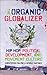Organic Globalizer, The: Hip Hop, Political Development, and Movement Culture
