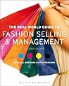 The Real World Guide to Fashion Selling and Management by Gerald J. Sherman