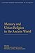 Memory and Urban Religion in the Ancient World (Cultural Memory and History in Antiquity)