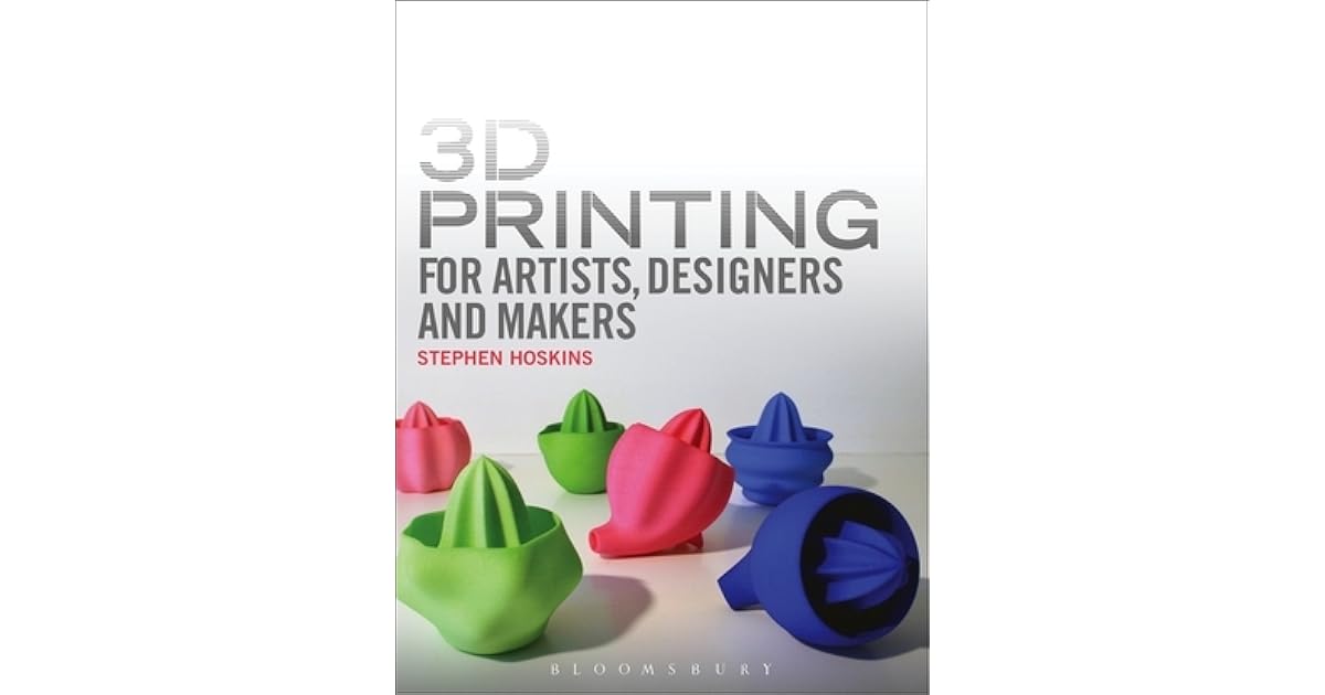 3D Printing for Artists, Designers and Makers Technology Crossing Art