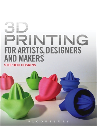 3D Printing for Artists, Designers and Makers: Technology Crossing Art and Industry (Paperback)