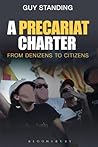 A Precariat Charter by Guy Standing
