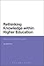 Rethinking Knowledge within Higher Education: Adorno and Social Justice