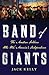 Band of Giants: The Amateur...