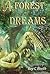 A Forest of Dreams
