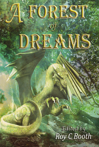 A Forest of Dreams