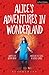 Alice's Adventures in Wonderland by Simon Reade