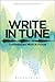 Write in Tune: Contemporary Music in Fiction