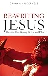 Re-Writing Jesus:...