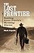 The Lost Frontier: Reading ...