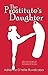 The Prostitute's Daughter (...