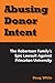 Abusing Donor Intent: The R...