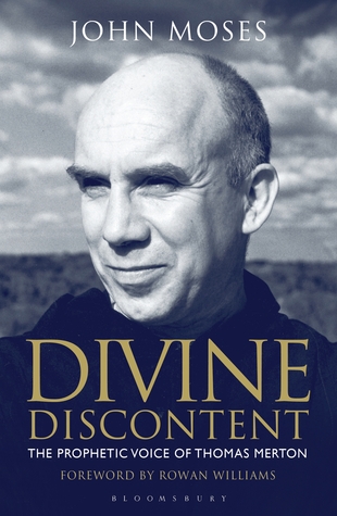 Divine Discontent: The Prophetic Voice of Thomas Merton (Hardcover)