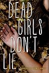 Dead Girls Don't Lie